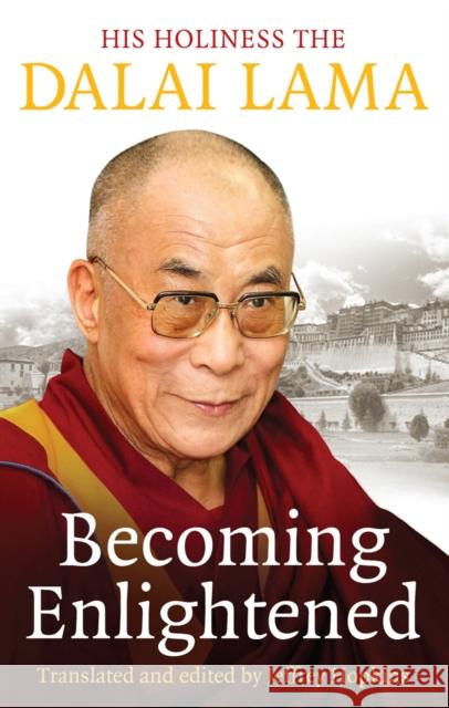 Becoming Enlightened Dalai Lama 9781846041235 Ebury Publishing - książka