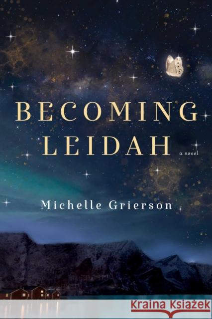 Becoming Leidah Michelle Grierson 9781982141202 Simon & Schuster - książka