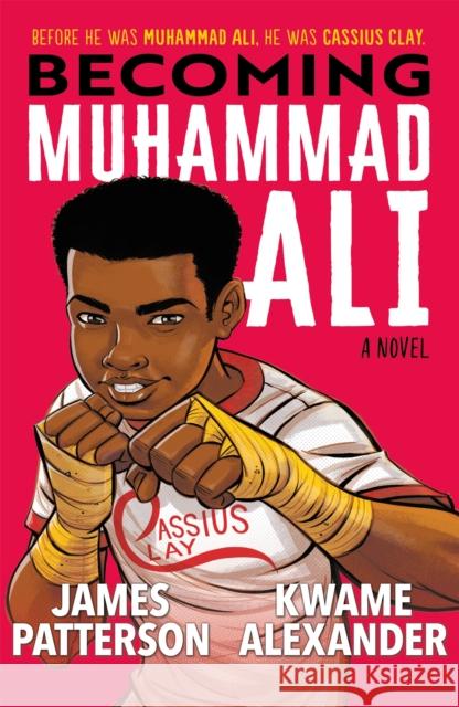 Becoming Muhammad Ali Kwame Alexander 9781913090715 Jacaranda Books Art Music Ltd - książka