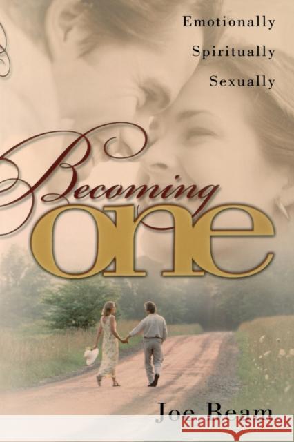 Becoming One Beam, Joe 9781582293622 Howard Publishing Company - książka