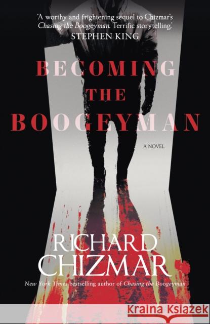 Becoming the Boogeyman Richard Chizmar 9781399727228 Hodder & Stoughton - książka