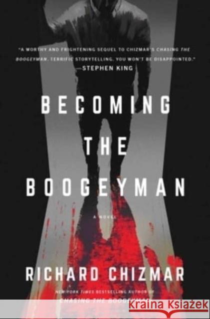 Becoming the Boogeyman Richard Chizmar 9781668009161 Gallery Books - książka