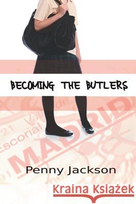 Becoming the Butlers Penny Jackson 9781611877168 Untreed Reads Publishing - książka