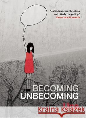 Becoming Unbecoming Una 9781551526539 Arsenal Pulp Press - książka