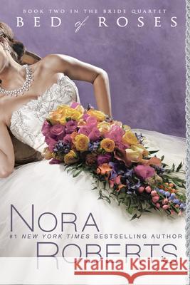Bed of Roses Nora Roberts 9780425230077 Berkley Publishing Group - książka