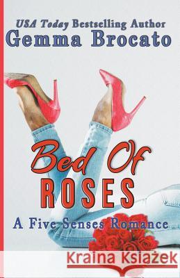 Bed Of Roses Gemma Brocato 9781393751199 Draft2digital - książka