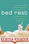 Bed Rest Sarah Bilston 9780060889951 Avon Books