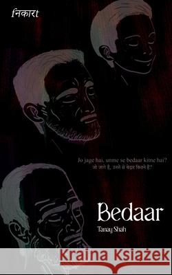 Bedaar / बेदार Shah, Tanay 9798885037587 Notion Press Media Pvt Ltd - książka