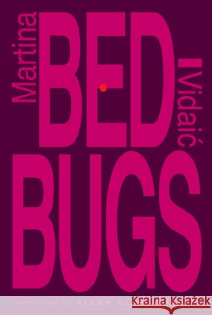 Bedbugs Martina Vidaic 9789533515380 Sandorf Passage - książka
