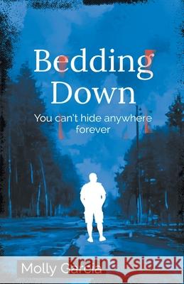 Bedding Down Molly Garcia   9798215503324 Molly Garcia - książka