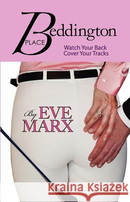 Beddington Place Eve Marx 9780971162624 Cover to Cover Publishing - książka