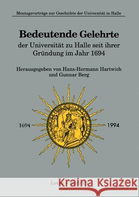 Bedeutende Gelehrte Der Universität Zu Halle Seit Ihrer Gründung Im Jahr 1694 Hartwich, Hans-Hermann 9783322973399 Vs Verlag Fur Sozialwissenschaften - książka