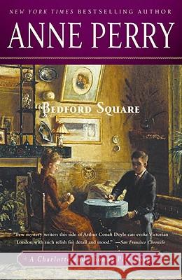 Bedford Square Anne Perry 9780345523754 Ballantine Books - książka