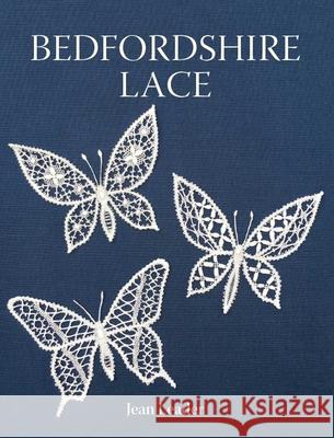 Bedfordshire Lace Jean Leader 9780719846366  - książka