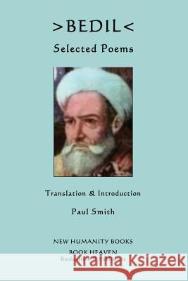 Bedil: Selected Poems Paul Smith 9781479303120 Createspace - książka