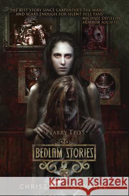 Bedlam Stories: The Battle for Oz and wonderland begins Teo, Pearry 9781492116561 Createspace - książka