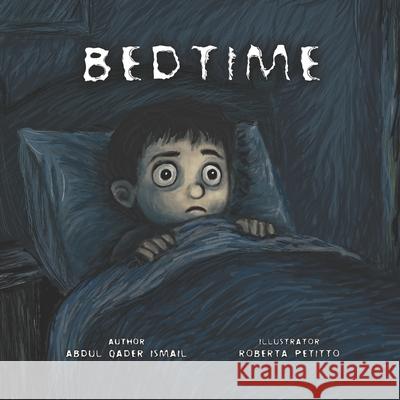 Bedtime Roberta Petitto Abdul Qader Ismail 9781068585708 Abdul Qader Ismail - książka