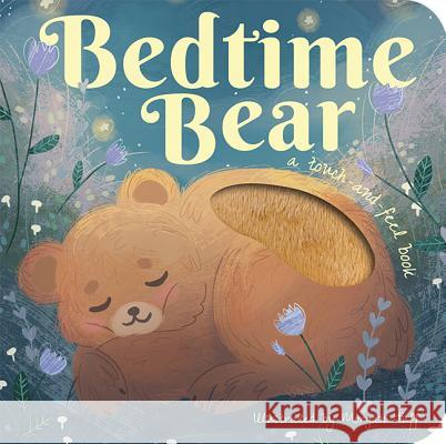 Bedtime Bear Patricia Hegarty, Morgan Huff 9781680105919 Tiger Tales - książka