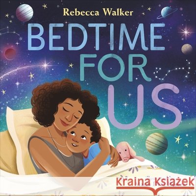 Bedtime for Us Rebecca Walker 9780241769843 Dorling Kindersley Ltd - książka