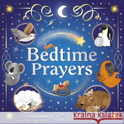 Bedtime Prayers: Padded Board Book Igloobooks 9781801087872 Igloo Books - książka