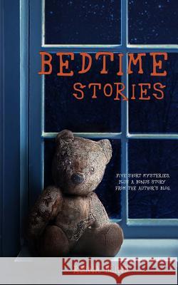 Bedtime Stories Reina Blind I. D. Blind 9781983926952 Createspace Independent Publishing Platform - książka