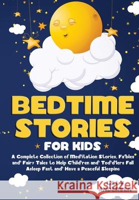 Bedtime Stories for Kids Lilly Andersen 9781838240608 Mafeg Digital Ltd - książka