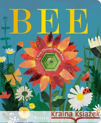 Bee: A Peek-Through Board Book Britta Teckentrup 9780593648896 Doubleday Books for Young Readers - książka