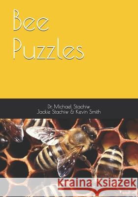Bee Puzzles Stachiw Michael Stachiw 9798509094958 Independently published - książka