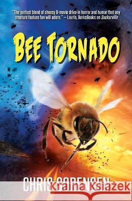 Bee Tornado Chris Sorensen   9780998342474 Harmful Monkey Press - książka