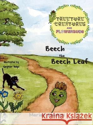 Beech the Beech Leaf Marian Hawkins 9781912765348 Blue Falcon Publishing - książka