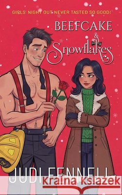 Beefcake & Snowflakes Judi Fennell 9781947723009 Not Avail - książka