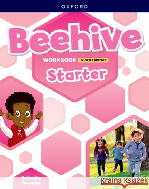 Beehive: Starter Level: Student Workbook CAPITALIZED edition: Print Student Workbook  9780194171168 Oxford University Press - książka