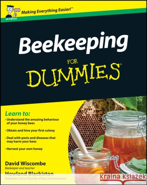 Beekeeping For Dummies David Wiscombe 9781119972501 John Wiley & Sons Inc - książka