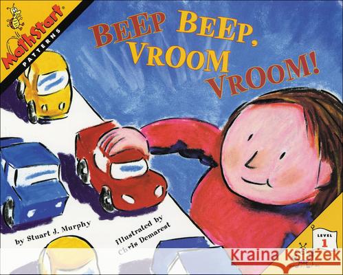 Beep Beep, Vroom Vroom! Stuart J. Murphy Chris L. Demarest 9780780798236 Perfection Learning - książka