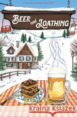 Beer and Loathing Ellie Alexander 9781737391500 Sweet Lemon Press, LLC - książka