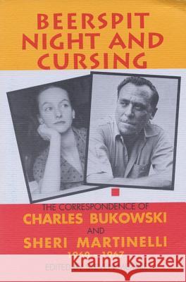 Beerspit Night and Cursing Bukowski, Charles 9781574231502 Black Sparrow Press - książka