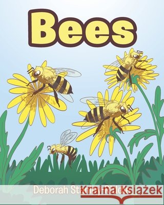 Bees Deborah Stanley-Riddle 9798889438823 Christian Faith Publishing - książka