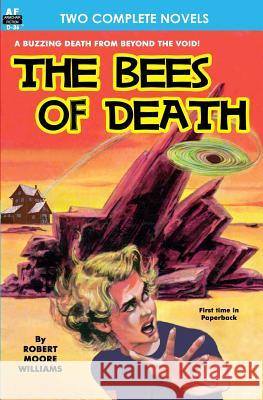 Bees of Death, The, & A Plague of Pythons Pohl, Frederik 9781612870526 Armchair Fiction & Music - książka