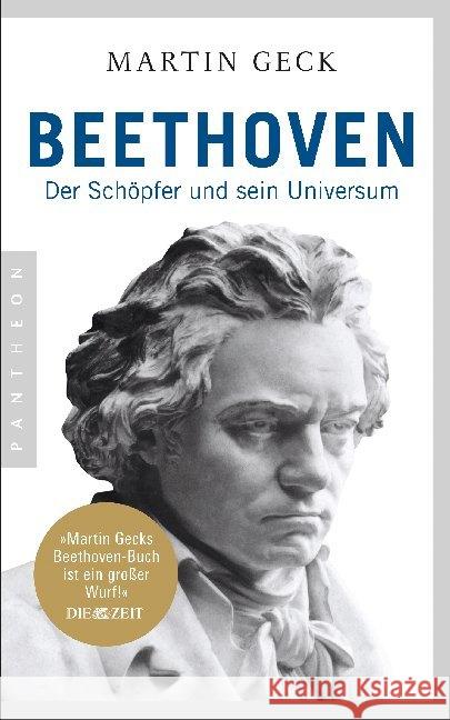 Beethoven : Der Schöpfer und sein Universum Geck, Martin 9783570554227 Pantheon - książka