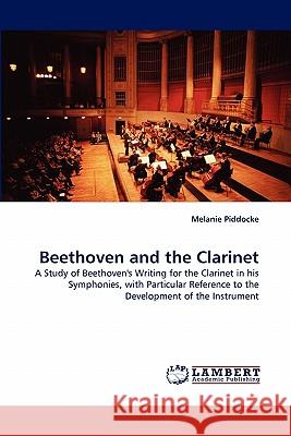 Beethoven and the Clarinet  9783844321067 LAP Lambert Academic Publishing AG & Co KG - książka