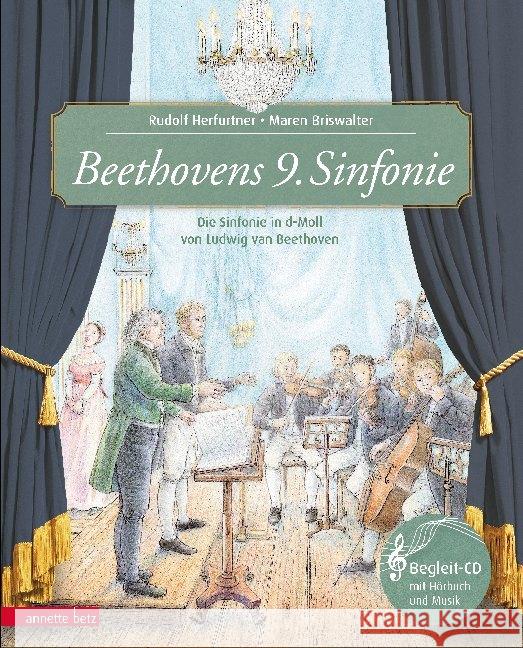 Beethovens 9. Sinfonie, m. Audio-CD : Die Sinfonie in d-Moll von Ludwig van Beethoven Herfurtner, Rudolf 9783219118049 Betz, Wien - książka