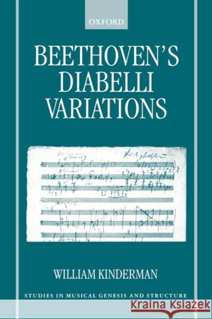 Beethoven's Diabelli Variations William Kinderman 9780195342369 Oxford University Press, USA - książka