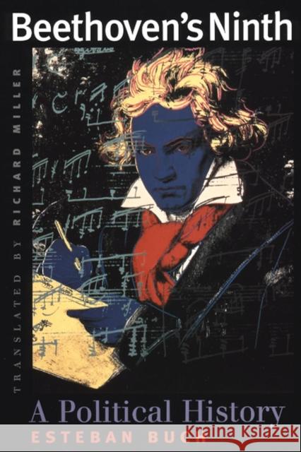 Beethoven's Ninth: A Political History Buch, Esteban 9780226078243 University of Chicago Press - książka