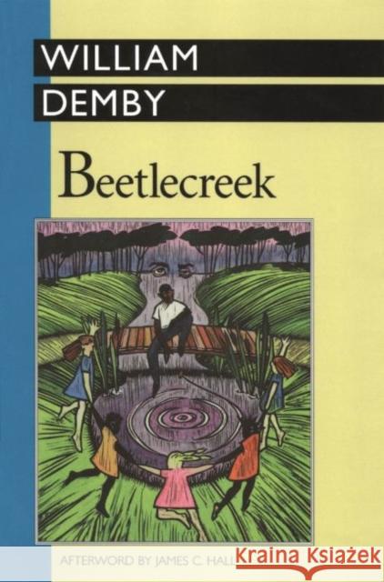 Beetlecreek William Demby James C. Hall 9781578061068 University Press of Mississippi - książka