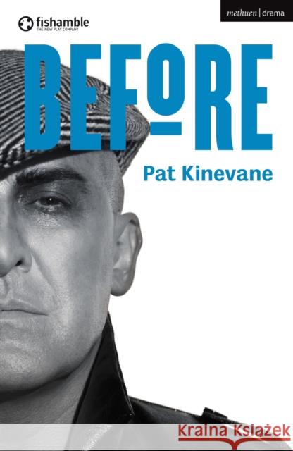 Before Pat Kinevane 9781350092037 Bloomsbury Academic (JL) - książka