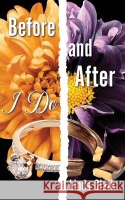 Before and After I Do Linda Clark 9781977285584 Outskirts Press - książka