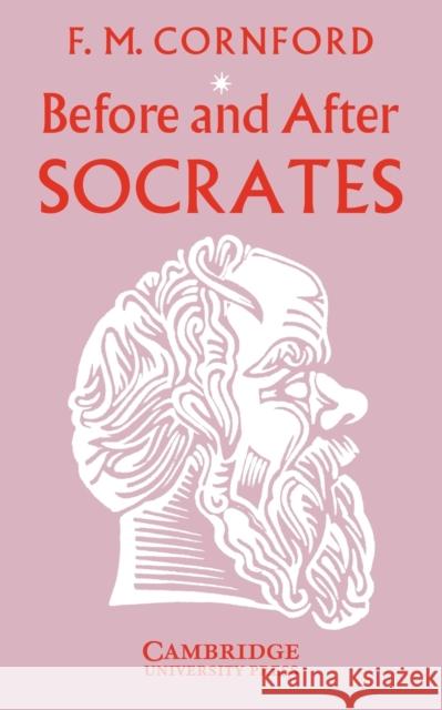 Before and After Socrates Cornford, Frances MacDonald 9780521091138  - książka