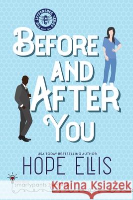 Before and After You Smartypants Romance Hope Ellis 9781949202649 Smartypants Romance - książka