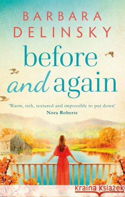 Before and Again: Fans of Jodi Picoult will love this - Daily Express Barbara Delinsky 9780349415666 Little, Brown Book Group - książka