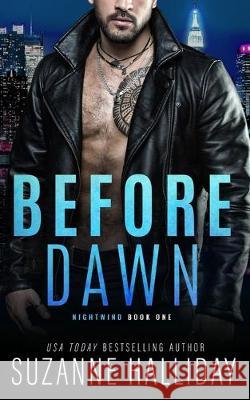 Before Dawn Suzanne Halliday 9781698204321 Independently Published - książka